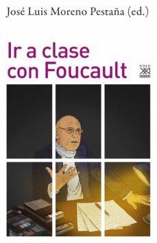 Ir a clase con Foucault | 9788432320132 | Varios autores | Botiga online La Carbonera