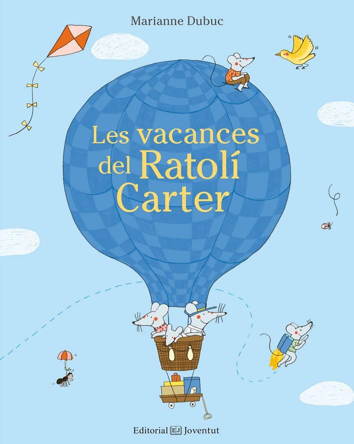 Les vacances del Ratolí Carter | 9788426143662 | Dubuc, Marianne | Botiga online La Carbonera