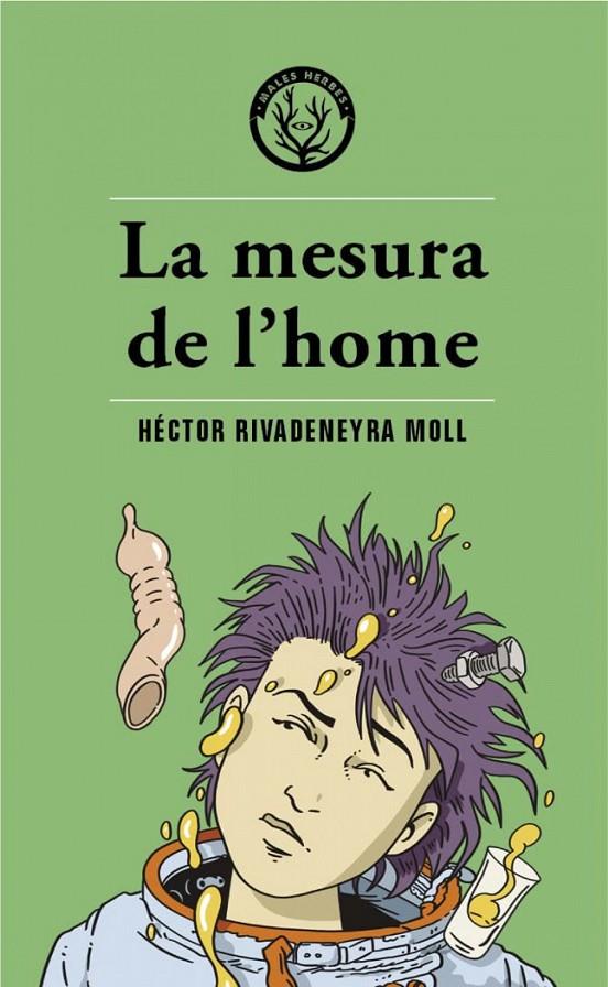 La mesura de l'home | 9788412514490 | Rivadeneyra Moll, Héctor | Botiga online La Carbonera