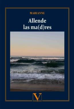 Allende las ma(d)res | 9788490749418 | Marianne | Botiga online La Carbonera
