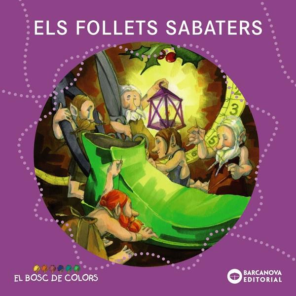 Els follets sabaters | 9788448931124 | Baldó, Estel/Gil, Rosa/Soliva, Maria | Botiga online La Carbonera