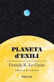 Planeta d'exili | 9788419206497 | Le Guin, Ursula K. | Botiga online La Carbonera