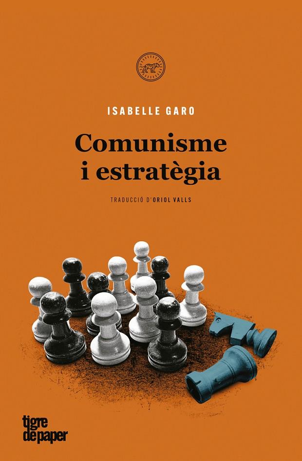 Comunisme i estratègia | 9788418705045 | Garo Isabelle | Botiga online La Carbonera