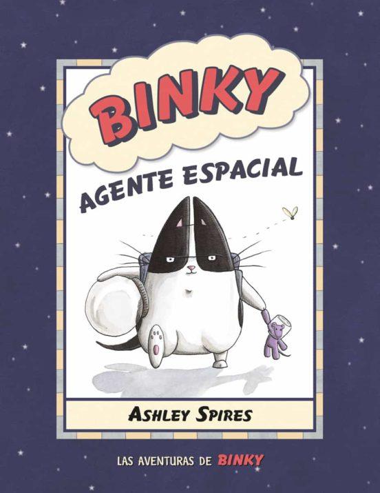 Binky, agente espacial | 9788426146731 | Spires, Ashley | Botiga online La Carbonera