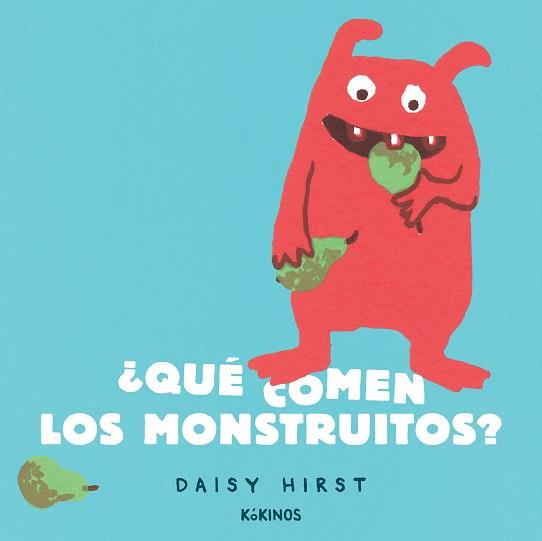 ¿Qué comen los monstruitos? | 9788417742904 | Hirst, Daisy | Botiga online La Carbonera