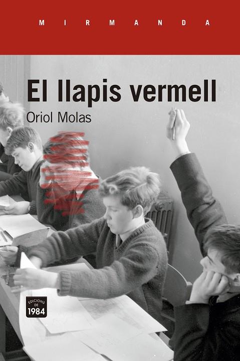 El llapis vermell | 9788418858369 | Molas i Grau, Oriol | Botiga online La Carbonera
