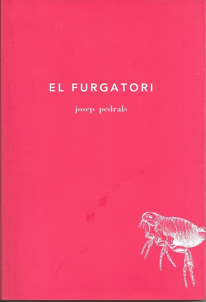 El furgatori | 9788493376284 | Pedrals Urdaniz, Josep | Botiga online La Carbonera