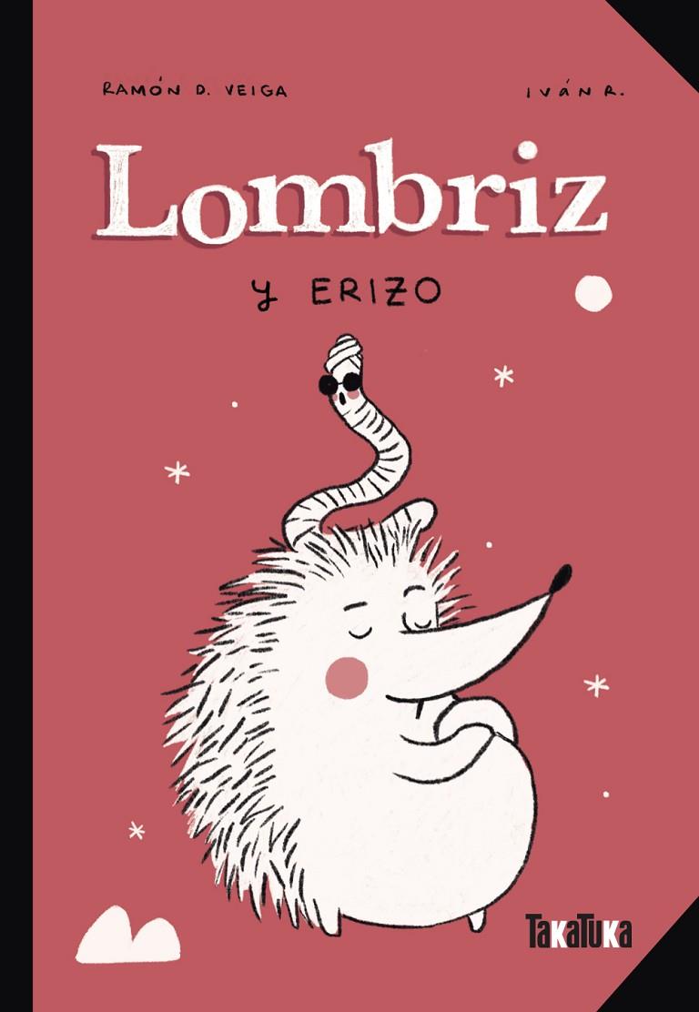 Lombriz y Erizo | 9788418821561 | D. Veiga, Ramón | Botiga online La Carbonera
