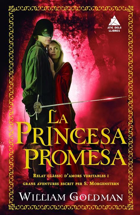 La princesa promesa | 9788416222643 | Goldman, William | Botiga online La Carbonera