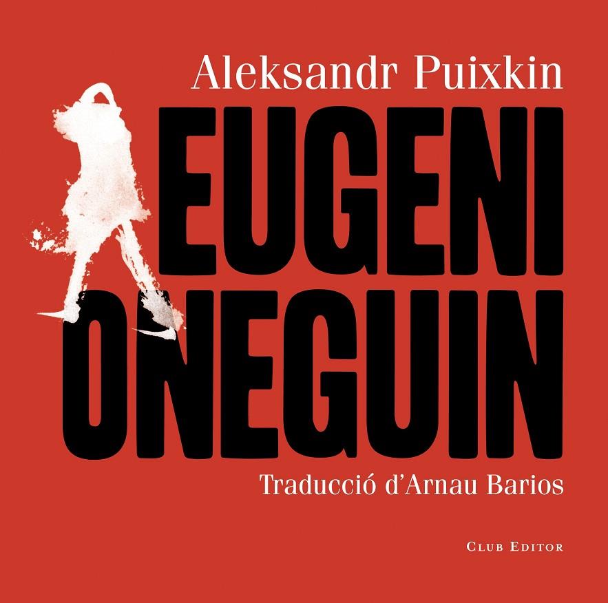 Eugeni Oneguin | 9788473292436 | Puixkin, Aleksandr | Botiga online La Carbonera