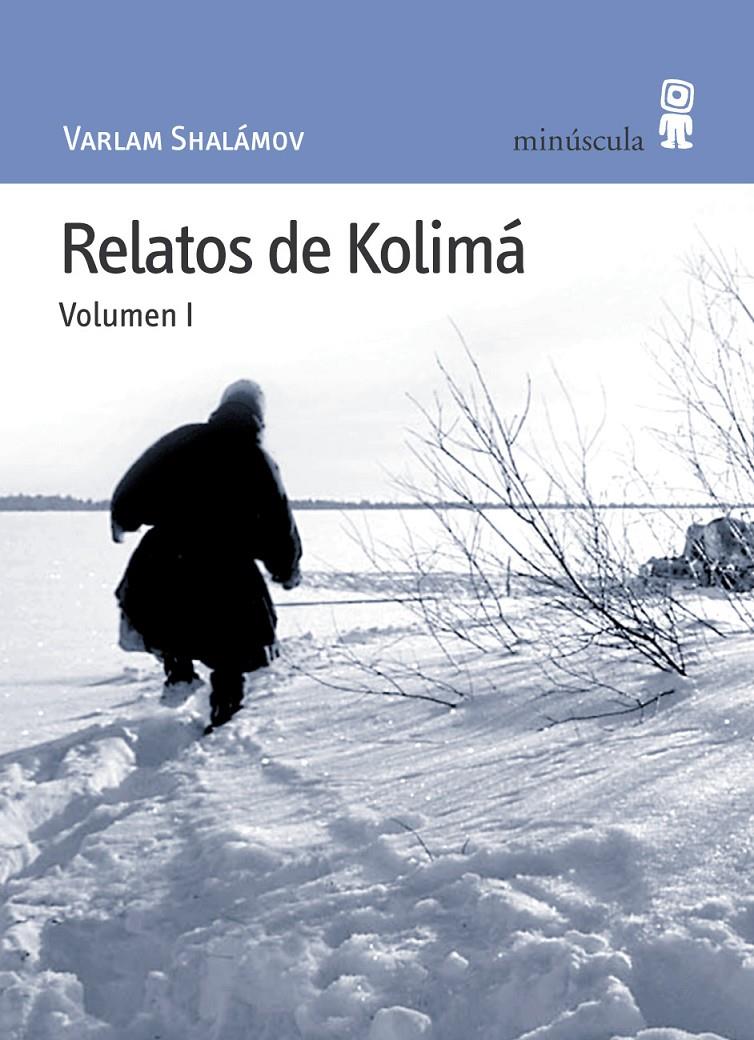 Relatos de Kolimá | 9788495587343 | Shalámov, Varlam | Botiga online La Carbonera