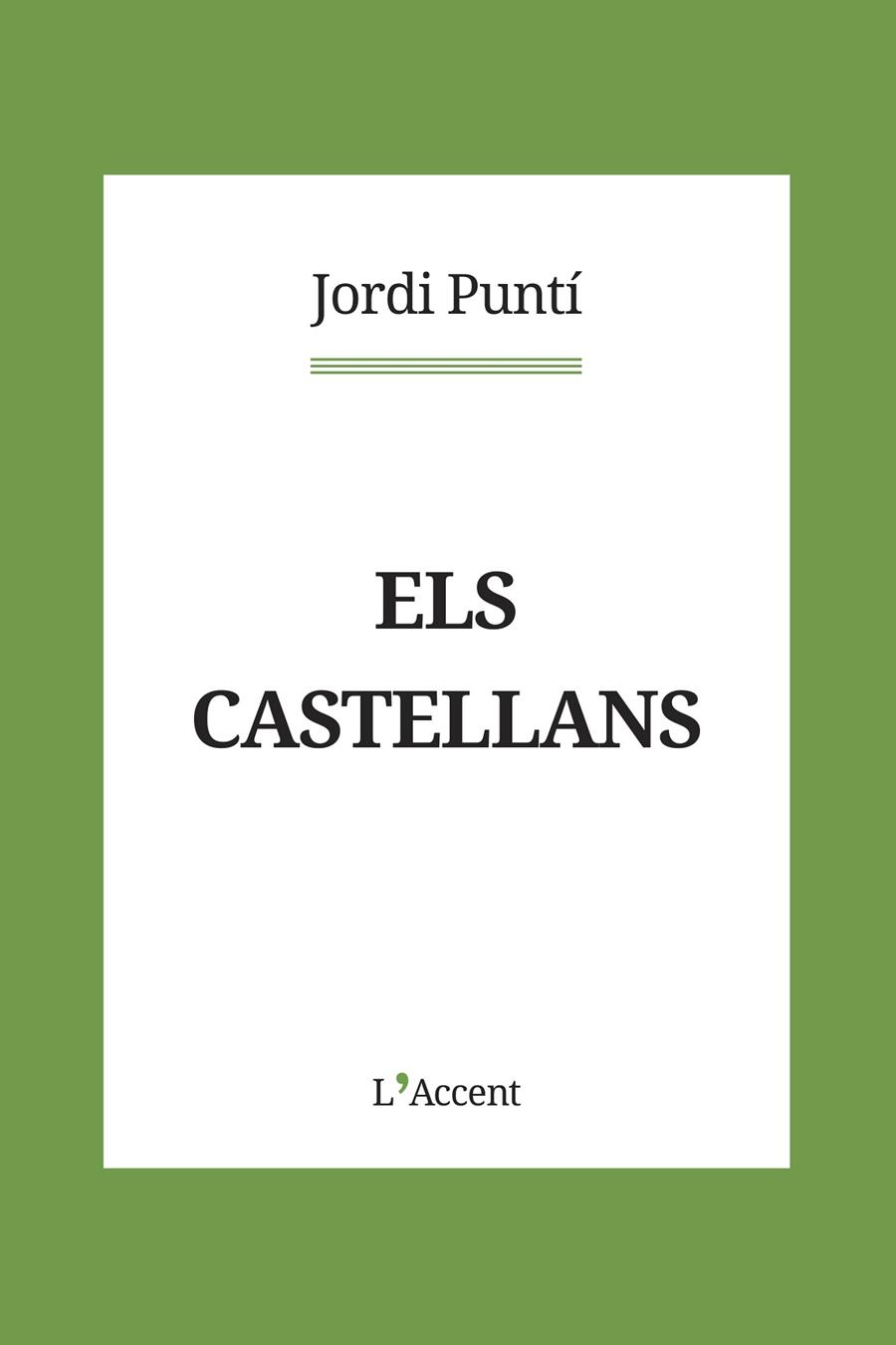 Els castellans | 9788418680083 | Puntí, Jordi | Botiga online La Carbonera