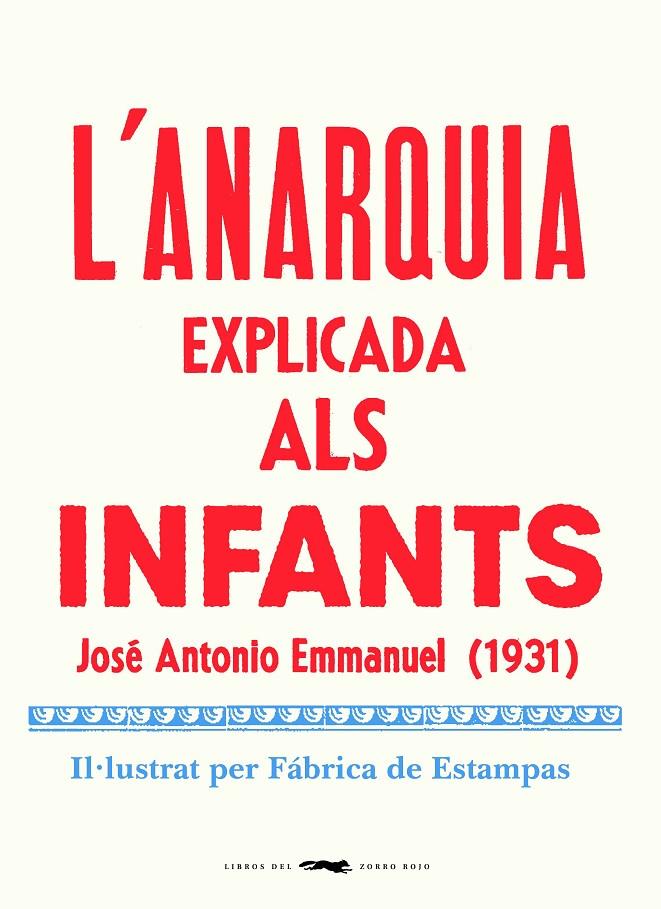 L'anarquia explicada als infants | 9788412270464 | Emmanuel, Jose Antonio | Botiga online La Carbonera