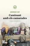 CAMINANT AMB ELS CAMARADES | 9788416855537 | ROY, ARUNDHATI | Botiga online La Carbonera