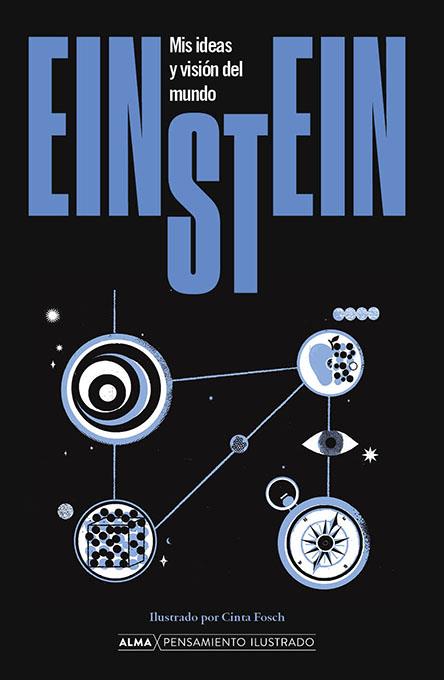 Einstein. Mis ideas y visión del mundo | 9788418933868 | Einstein, Albert | Botiga online La Carbonera