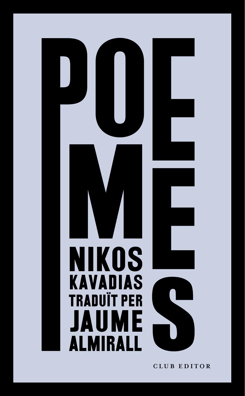 Poemes | 9788473292962 | Kavadias, Nikos | Botiga online La Carbonera