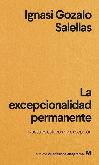 La excepcionalidad permanente | 9788433901965 | Gozalo Salellas, Ignasi | Botiga online La Carbonera