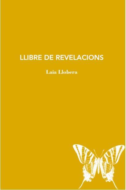 LLIBRE DE REVELACIONS | 9788412077278 | LLOBERA, LAIA | Botiga online La Carbonera