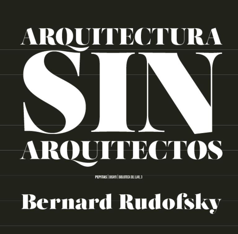 Arquitectura sin arquitectos | 9788417386559 | Rudofsky, Bernard | Botiga online La Carbonera