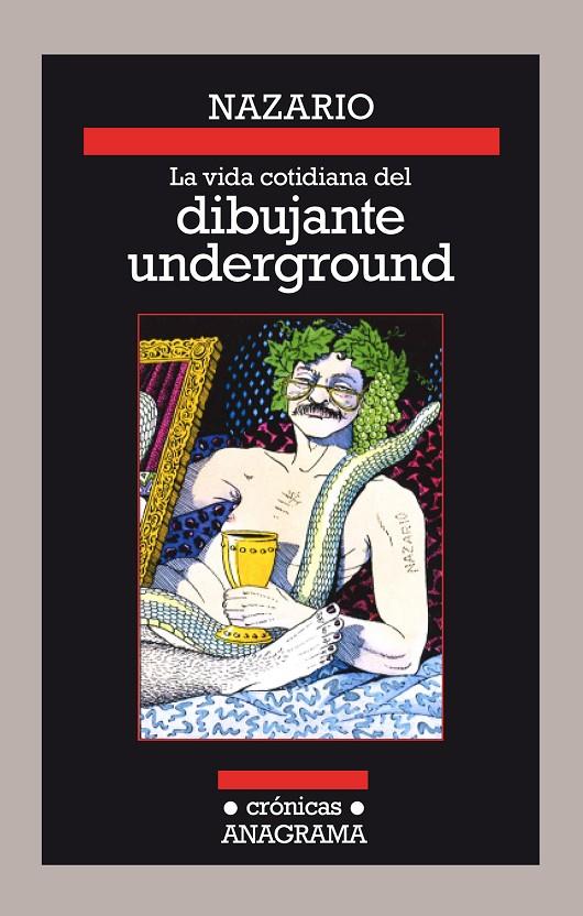 La vida cotidiana del dibujante underground | 9788433926128 | Nazario | Botiga online La Carbonera