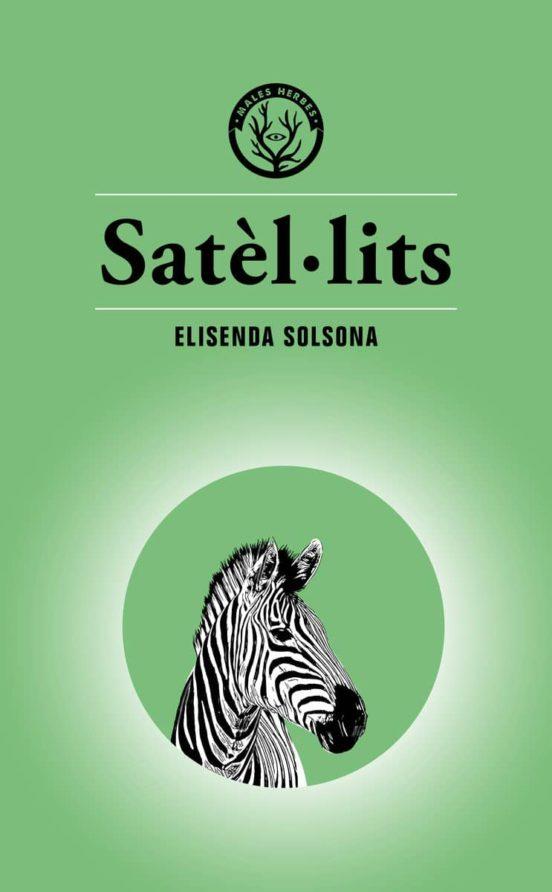Satèl·lits | 9788494917073 | Solsona Margarit, Elisenda | Botiga online La Carbonera