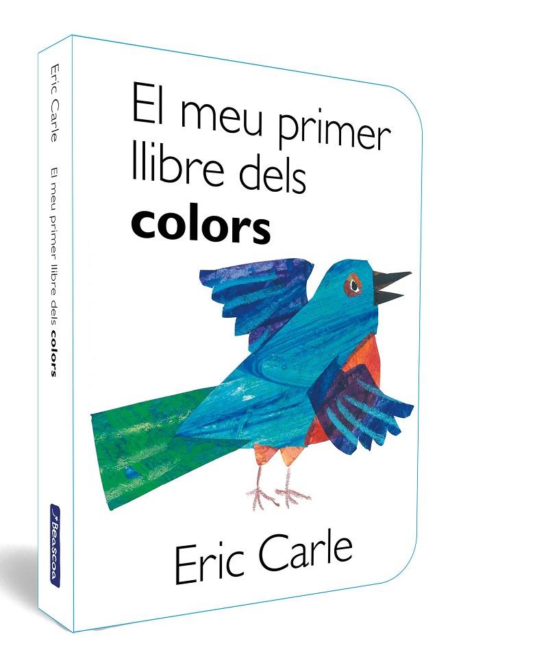 El meu primer llibre dels colors (Col·lecció Eric Carle) | 9788448864903 | Carle, Eric | Botiga online La Carbonera