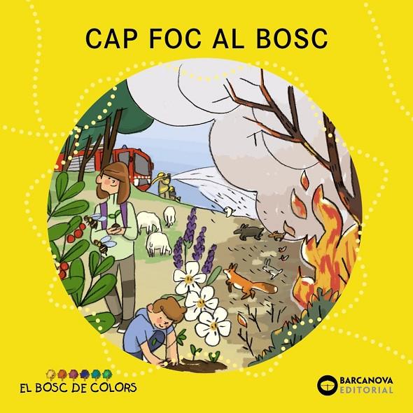 Cap foc al bosc | 9788448957117 | Baldó, Estel/Gil, Rosa/Soliva, Maria | Botiga online La Carbonera