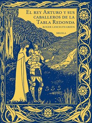 El rey Arturo y sus caballeros de la Tabla Redonda | 9788419744500 | Green, Roger Lancelyn | Botiga online La Carbonera
