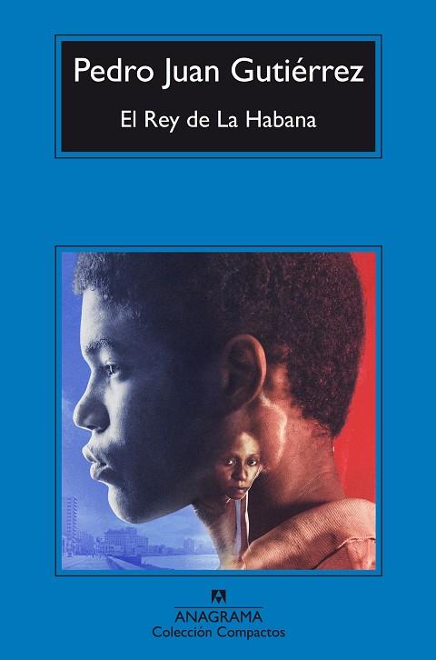 El Rey de La Habana | 9788433967671 | Gutiérrez, Pedro Juan | Botiga online La Carbonera