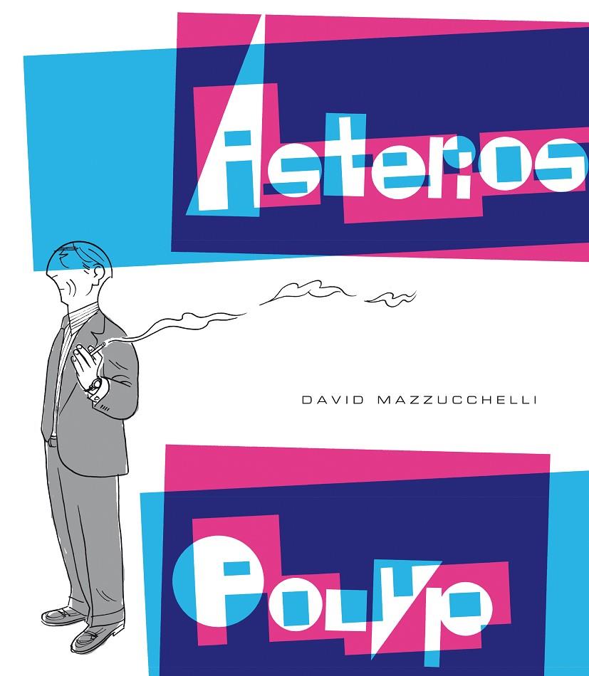 Asterios polyp | 9788416131112 | Mazzucchelli, David | Botiga online La Carbonera