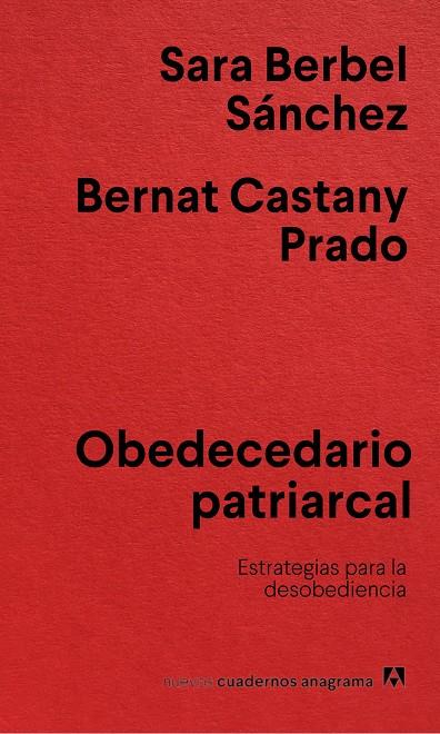 Obedecedario patriarcal | 9788433922854 | Berbel Sánchez, Sara/Castany Prado, Bernat | Botiga online La Carbonera