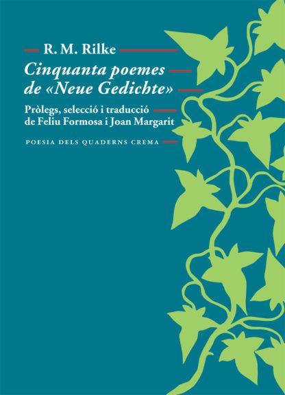 Cinquanta poemes de "Neue Gedichte" | 9788477275046 | von Rilke, Rainer Maria | Botiga online La Carbonera