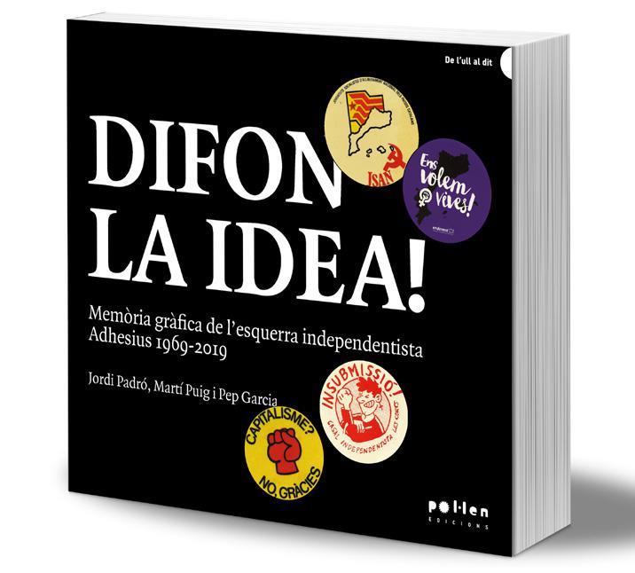 Difon la idea! | 9788418580154 | Padró, Jordi / Puig, Martí / Garcia, Pep | Botiga online La Carbonera