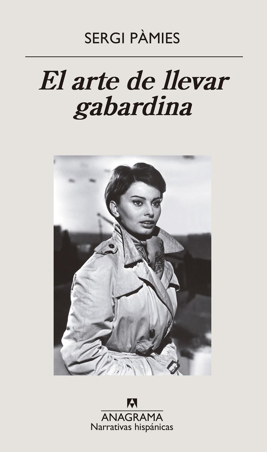 El arte de llevar gabardina | 9788433998743 | Pàmies, Sergi | Botiga online La Carbonera