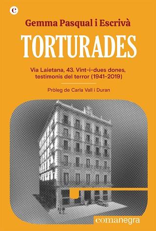 Torturades | 9788419590152 | Pasqual i Escrivà, Gemma | Botiga online La Carbonera