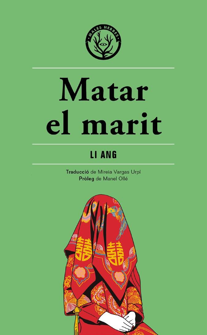 MATAR EL MARIT | 9788412316513 | LI ANG | Botiga online La Carbonera