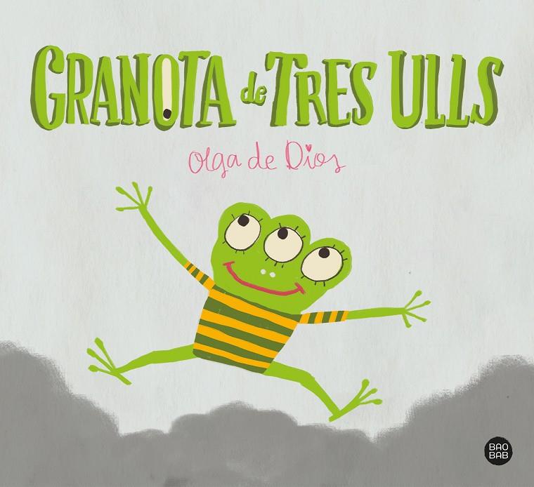 Granota de Tres Ulls | 9788413891514 | Dios, Olga de | Botiga online La Carbonera