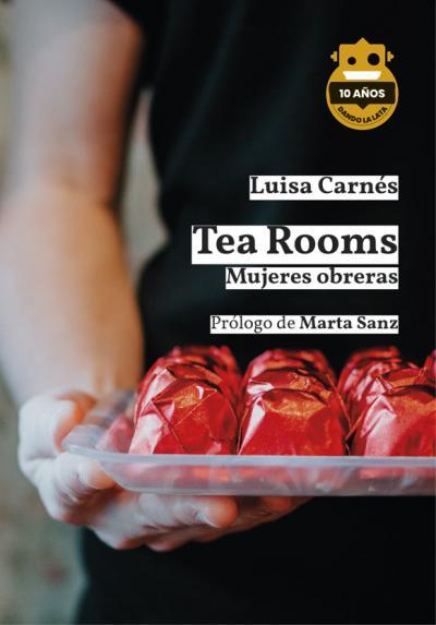 Tea Rooms. Ed. 10 Aniversario | 9788418918582 | Carnés Caballero, Luisa | Botiga online La Carbonera