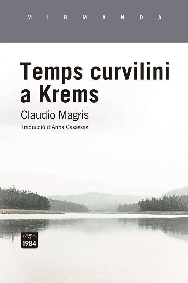 Temps curvilini a Krems | 9788416987962 | Magris, Claudio | Botiga online La Carbonera
