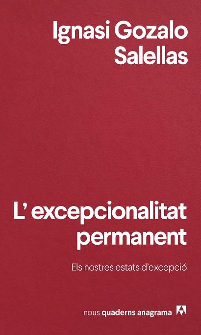 L'excepcionalitat permanent | 9788433901972 | Gozalo Salellas, Ignasi | Botiga online La Carbonera
