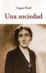 Sociedad, Una | 9788497163958 | Woolf, Virginia | Botiga online La Carbonera