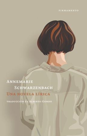 Una novela lírica | 9788412411478 | Schwarzenbach, Annemarie | Botiga online La Carbonera