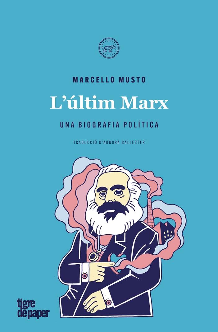 L'últim Marx | 9788416855940 | Musto Marcello | Botiga online La Carbonera