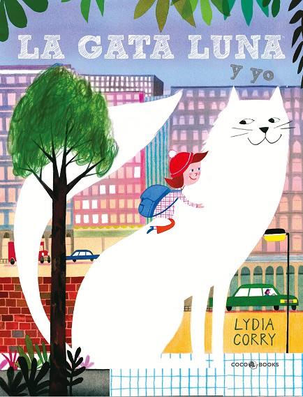 La gata Luna y yo | 9788412268270 | Corry, Lydia | Botiga online La Carbonera