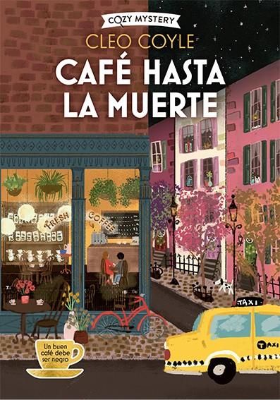 Café hasta la muerte (Cozy Mystery) | 9788419599650 | Coyle, Cleo | Botiga online La Carbonera