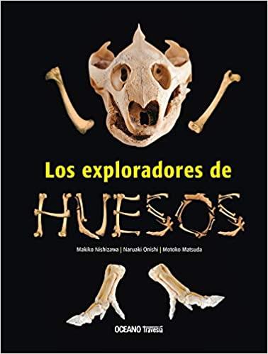 Los exploradores de huesos | 9786074002652 | Makiko Nishizawa | Botiga online La Carbonera