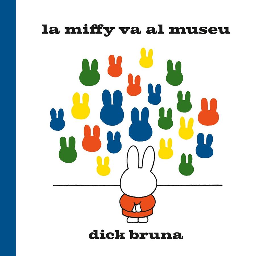 La Miffy va al museu | 9788412368529 | Bruna, Dick | Botiga online La Carbonera