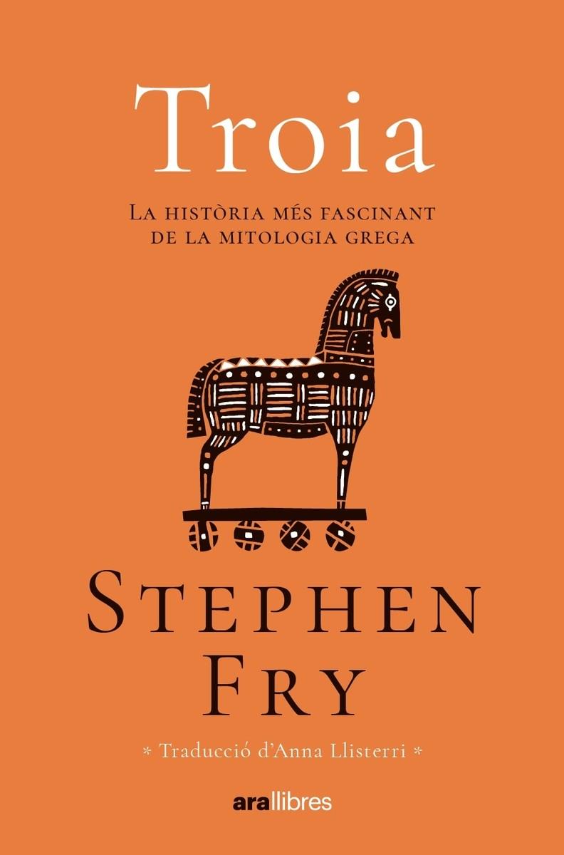 Troia | 9788411730082 | Fry, Stephen | Botiga online La Carbonera