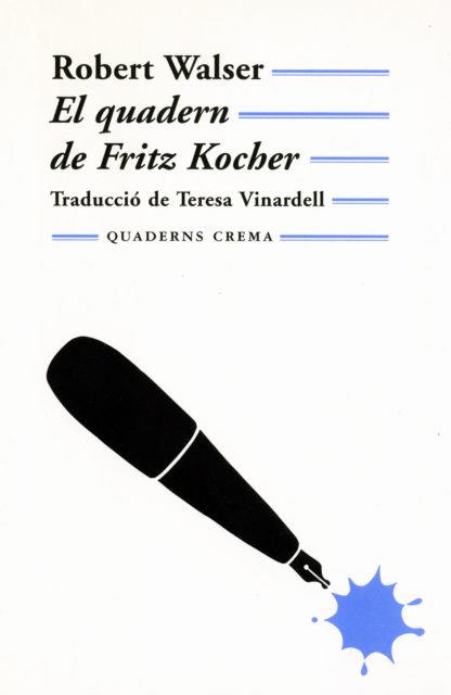 El quadern de Fritz Kocher | 9788477273011 | Walser, Robert | Botiga online La Carbonera