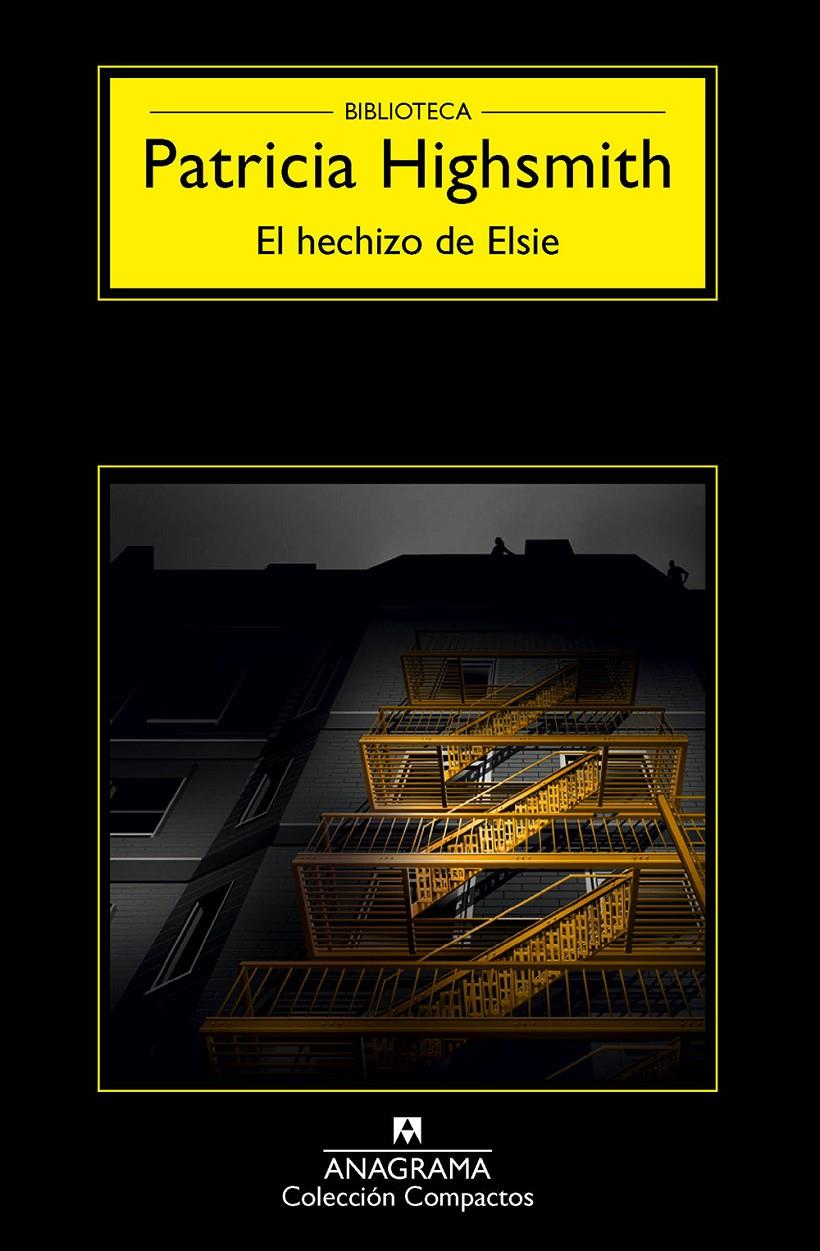 El hechizo de Elsie | 9788433977984 | Patricia Highsmith | Botiga online La Carbonera